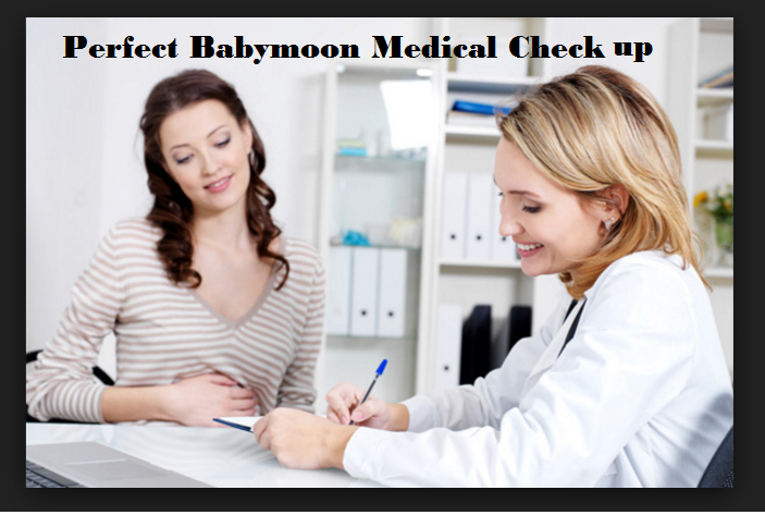 perfect-babymoon-medical-check
