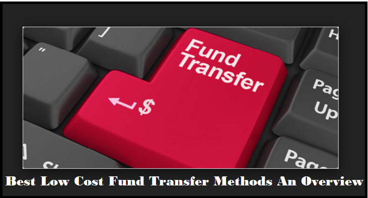 best-low-cost-fund-transfer-methods-an-overview