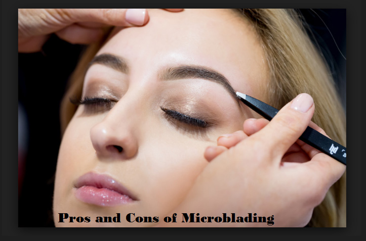 Microblading Eyebrows Pros and Cons